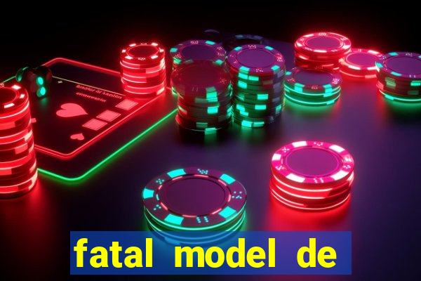 fatal model de porto velho